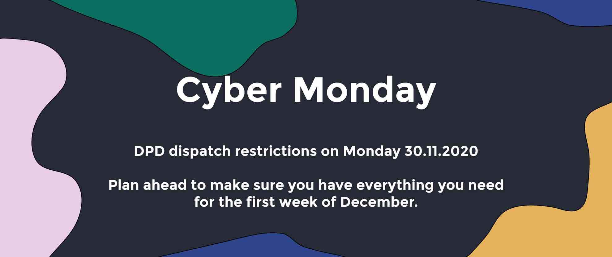 Cyber Monday DPD restrictions